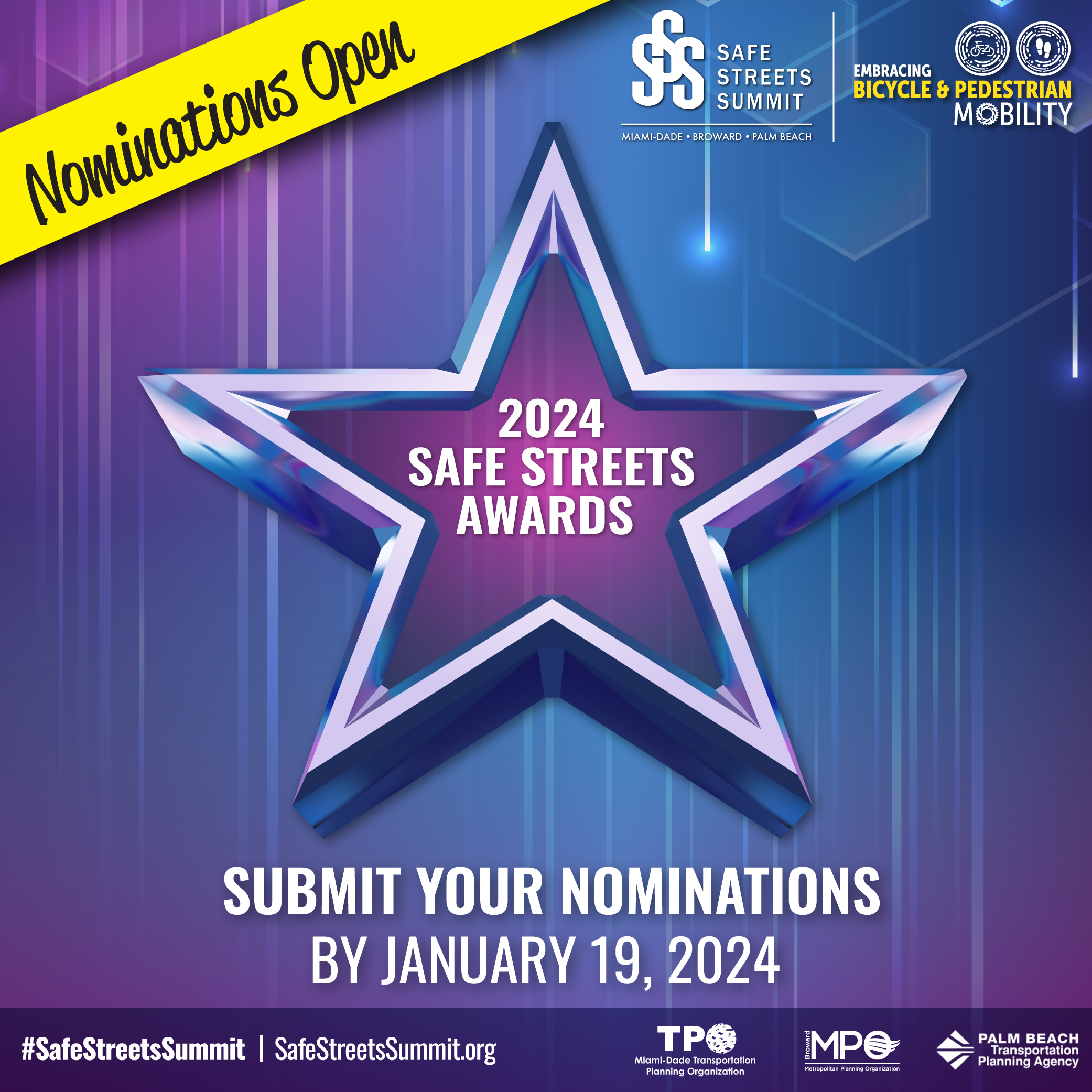 Safe Streets Awards Nominations Opening Soon!